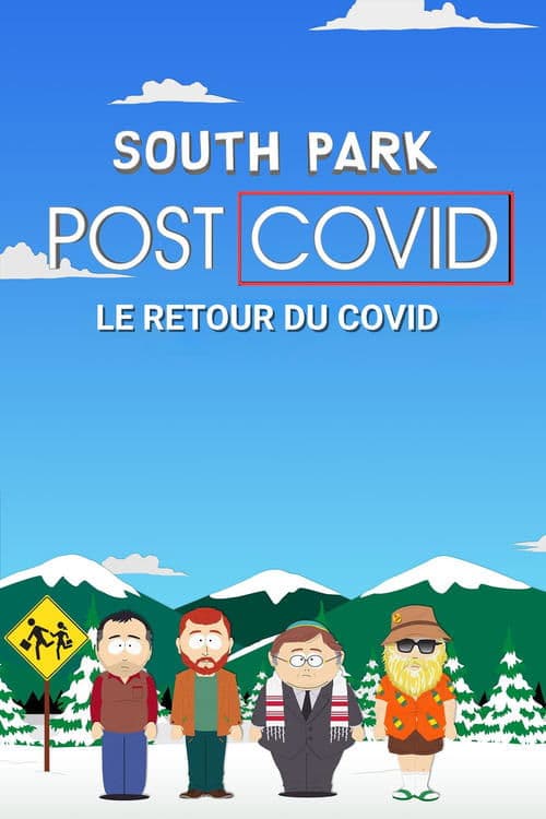 South Park: Post COVID: The Return of COVID
