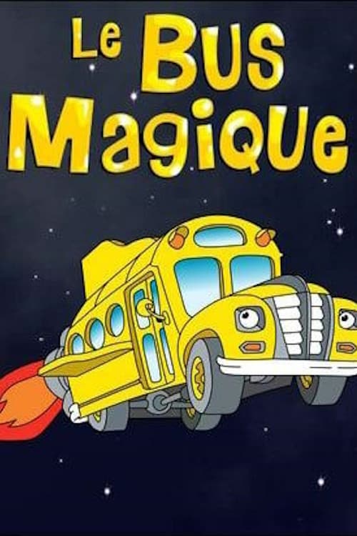 The Magic School Bus